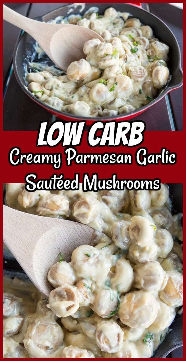 Low Carb Creamy Parmesan Garlic Sautéed Mushrooms #mushrooms #garlic #parmesan #sidedishes #lowcarb #keto